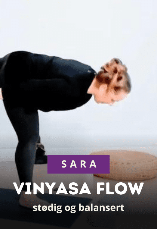 Vinyasa Flow – Stødig og balansert med Sara